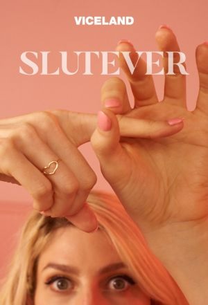 Slutever - Season 01
