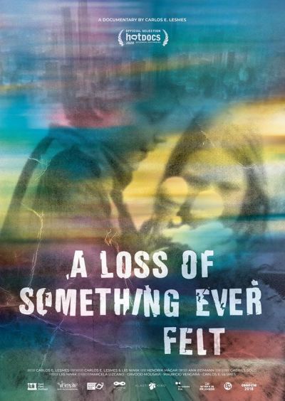 A Loss of Something Ever Felt (2020)