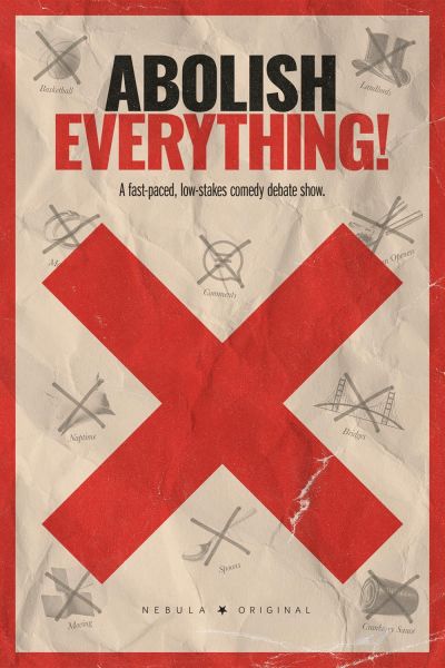 Abolish Everything! (2025)