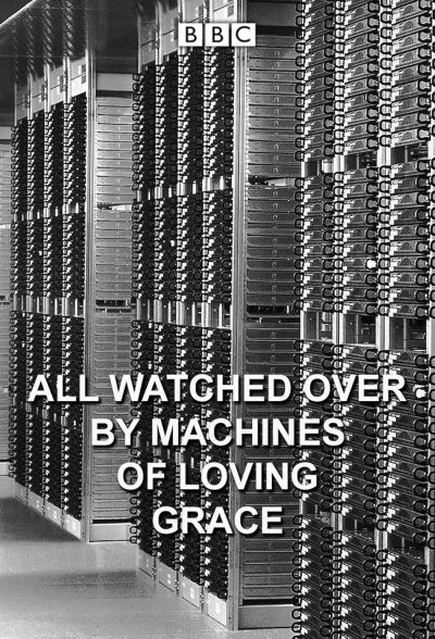 All Watched Over by Machines of Loving Grace (2011)
