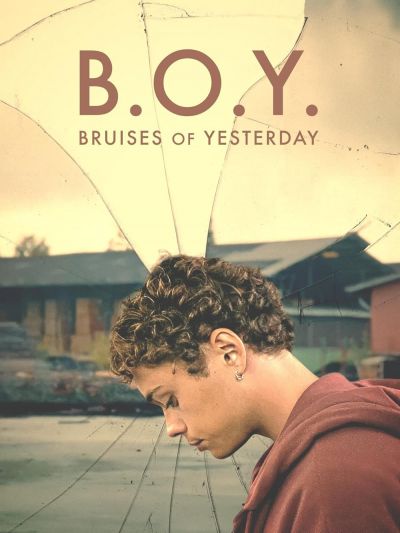 B.O.Y.: Bruises of Yesterday (2024)