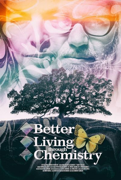Better Living Through Chemistry (2021)