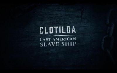Clotilda: Last American Slave Ship (2022)