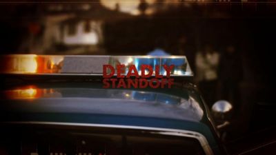 Deadly Standoffs (2021)
