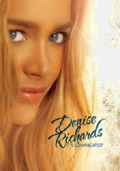 Denise Richards: It's Complicated (2008)