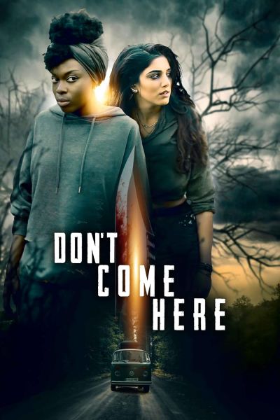 Don't Come Here (2025)