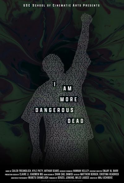 I Am More Dangerous Dead (2023)