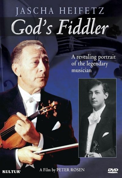 Jascha Heifetz: God's Fiddler (2011)