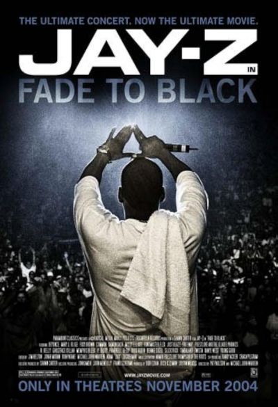JAY-Z: Fade to Black (2004)