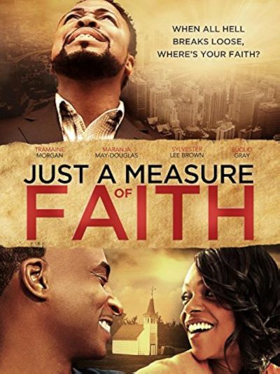 Just a Measure of Faith (2014)