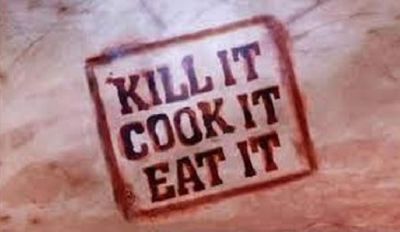 Kill it, Cook it, Eat it (2007)