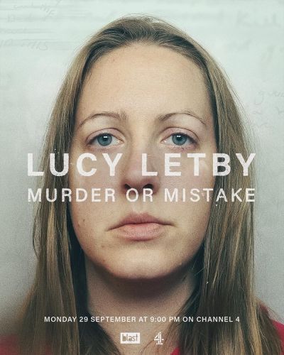 Lucy Letby: Murder or Mistake (2025)