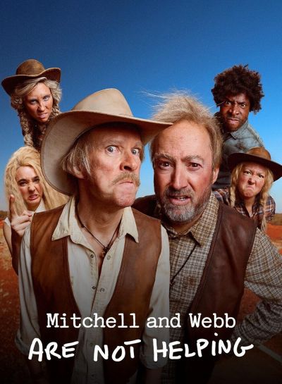 Mitchell and Webb Are Not Helping (2025)