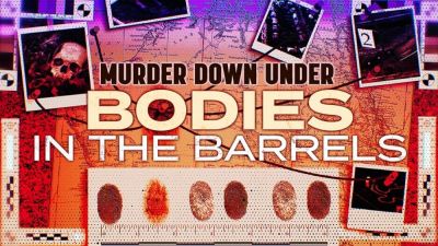 Murder Down Under: Bodies in the Barrels (2024)