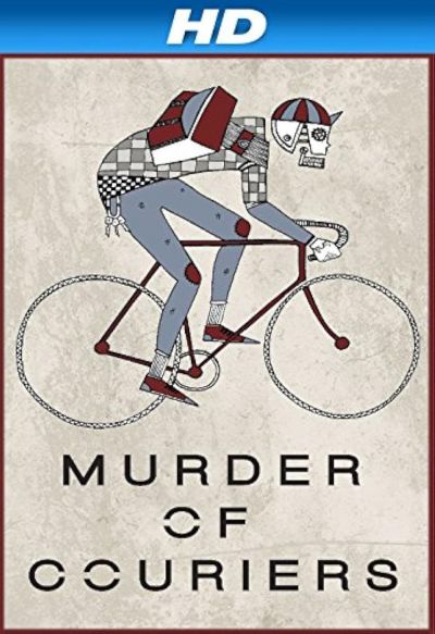 Murder of Couriers (2012)