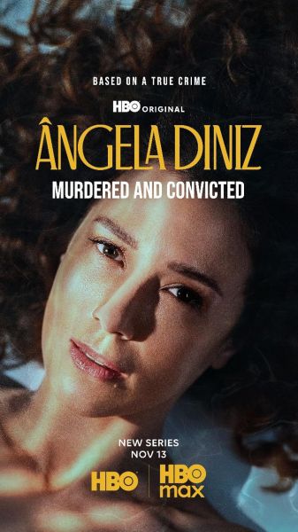 Ângela Diniz: Murdered and Convicted (2025)