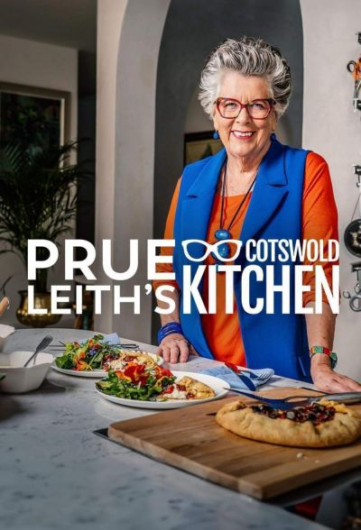 Prue Leith's Cotswold Kitchen (2024)