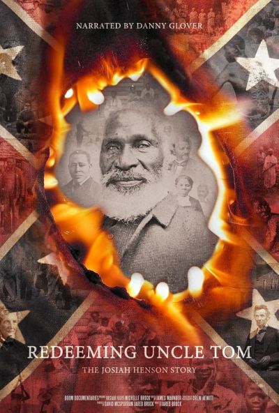 Redeeming Uncle Tom: The Josiah Henson Story (2019)