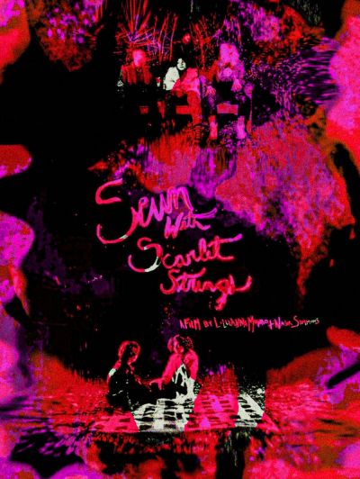 Sewn with Scarlet Strings (2022)