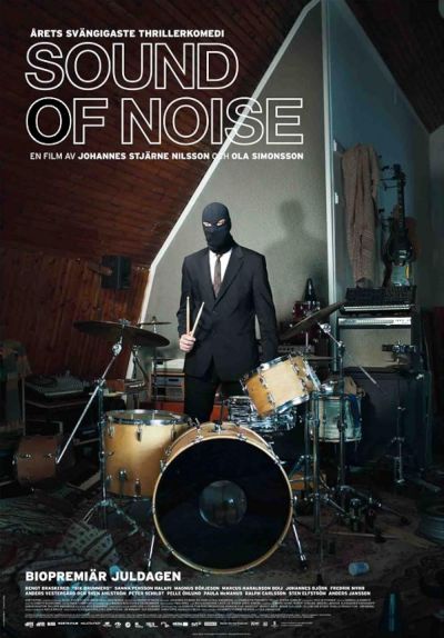 Sound of Noise (2010)