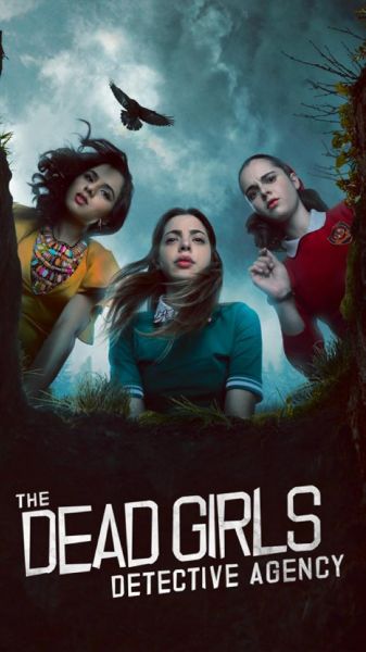 The Dead Girls Detective Agency (2018)