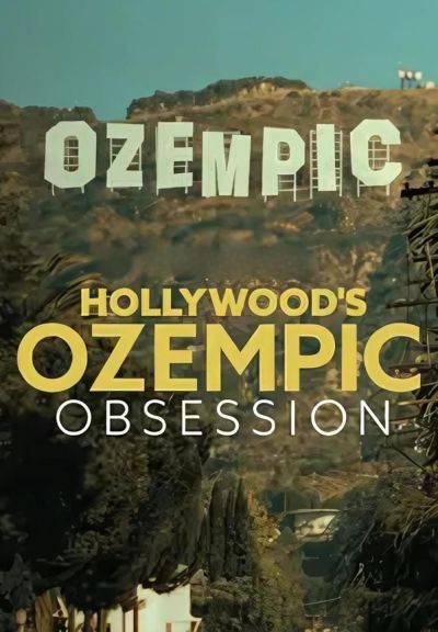TMZ Presents: Hollywood's Ozempic Obsession (2024)