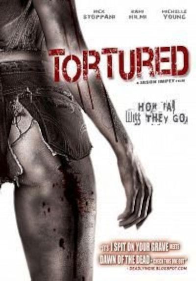 Tortured (2008)