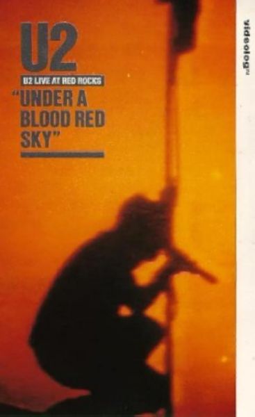 U2: Live at Red Rocks - Under a Blood Red Sky (1983)