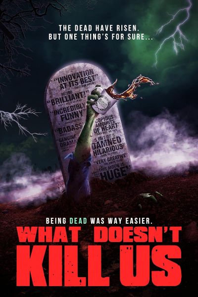 What Doesn't Kill Us (2019)